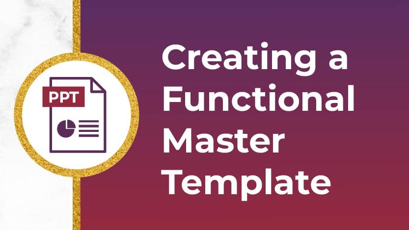 Creating a Functional Master Template